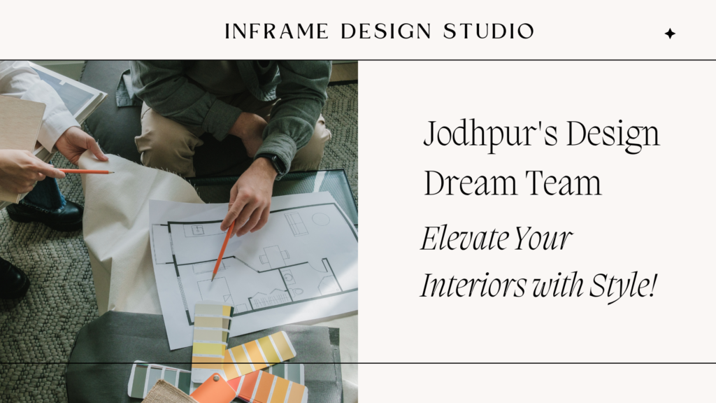 Interior Designers In Jodhpur